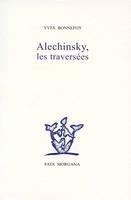 Alechinsky,Les Traversees