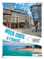 Week-ends à l'Ouest tome 2