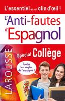 Anti-fautes d'espagnol, spécial collège