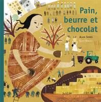 Pain, beurre et chocolat !