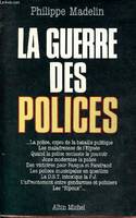 La Guerre des polices