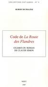 Code de La Route des Flandres, Examen du roman de Claude Simon