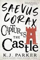 Saevus Corax Captures the Castle, Corax Book Two