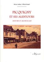 PICQUIGNY ET SES ALENTOURS Histoire et archéologie, histoire et archéologie