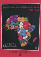 Expériences socialistes en Afrique, 1960-1990