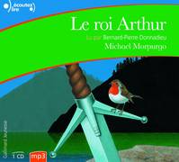 Le roi Arthur, Texte abrégé en collab. avec l'auteur