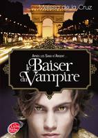 4, Les vampires de Manhattan - Tome 4 - Le baiser du vampire