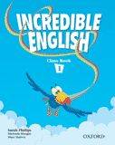INCREDIBLE ENGLISH 1: CLASS BOOK