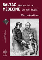 Balzac, témoin de la médecine du XIXe siècle