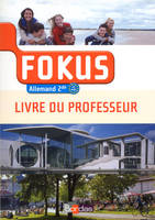 Fokus Allemand 2de 2014 Livre du professeur