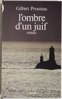 L'ombre D'un Juif