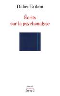 Écrits sur la psychanalyse