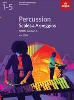 Percussion Scales & Arpeggios Grades 1-5, From 2020