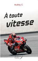 À toute vitesse