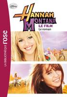 Hannah Montana - Le roman du film, le roman