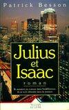 Julius et Isaac, roman