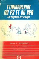 Ethnographie du P.S. et du R.P.R. - les éléphants et l'aveugle, les éléphants et l'aveugle