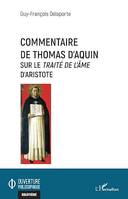 Commentaire de Thomas d'Aquin, Sur le <em>Traité de l'âme</em> d'Aristote