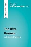 The Kite Runner by Khaled Hosseini (Book Analysis), Detailed Summary, Analysis and Reading Guide