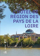 L’hôtel de région des Pays de la Loire, L’hôtel de région des Pays de la Loire