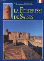 La forteresse de Salses.