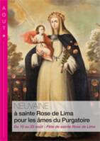 NEUVAINE A SAINTE ROSE DE LIMA POUR LES AMES DU PURGATOIRE