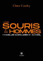 Une souris et ses hommes, 7 familles masculines et autres...