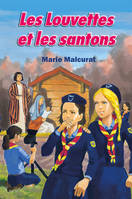 2, Les Louvettes et les santons