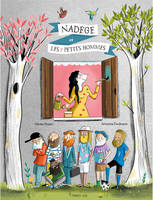 Nadège et les 7 petits hommes