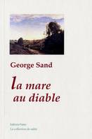 Oeuvres complètes de George Sand, La Mare au Diable