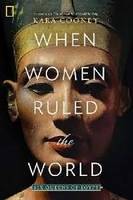 When Women Ruled The World (Hardback) /anglais