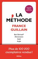 La méthode, La nouvelle édition d'un classique de la santé naturelle