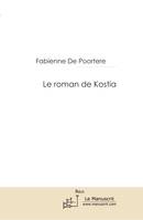 Le roman de kostia