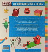 Livres Jeunesse Loisirs et activités BRICOLAGE DES 6-10 ANS (LE) Christophe Boncens, Denis Cauquetoux, Mayumi Jezewski