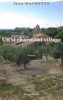 Un si charmant village