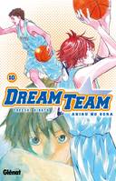 Tome 10, Dream Team - Tome 10