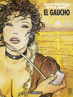 El Gaucho, NOUVELLE EDITION