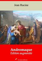 Andromaque – suivi d'annexes, Nouvelle édition 2019