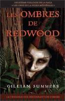 1, Les ombres de Redwood - La trilogie des descendants de l'ombre T1