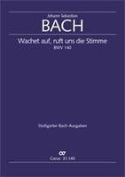 Wachet auf, ruft uns die Stimme BWV 140, Cantate 27. Sonntag nach Trinitatis