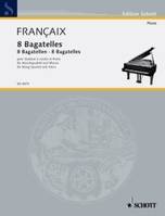 8 Bagatelles, for string quartet and piano. piano and string quartet. Partition et parties.