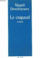 Le crapaud, roman