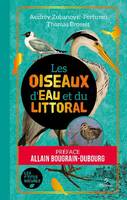 Les oiseaux d'eau et du littoral