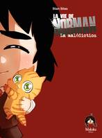 La vie de Norman - Tome 5 - La malédiction