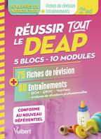 Réussir tout le DEAP, 5 blocs - 10 modules - adapté au nouveau référentiel ap en 75 fiches de révision et 80 entrainements