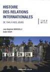 [Tome 2], De 1945 à nos jours, Histoire des relations internationales / De 1945 à nos jours