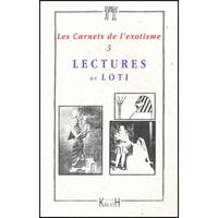 Les carnets de l'exotisme N3, Lectures de Loti