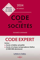 Code Expert - Code des sociétés 2024 40ed - Annoté et commenté