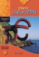 Nuevo Encuentro - 2e année - Livre de l'élève - Edition 2003, Espagnol 2e année