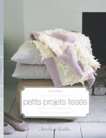 Petits projets tissés